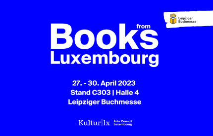 Luxembourg literature for the first time in Leipzig!