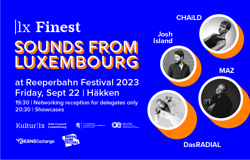 |lx finest - Sounds from Luxembourg at Reeperbahn Festival 2023